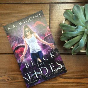 Signed Paperback: BLACK THE TIDES (Threads of Dreams 2)Canadian YA Urban Fantasy